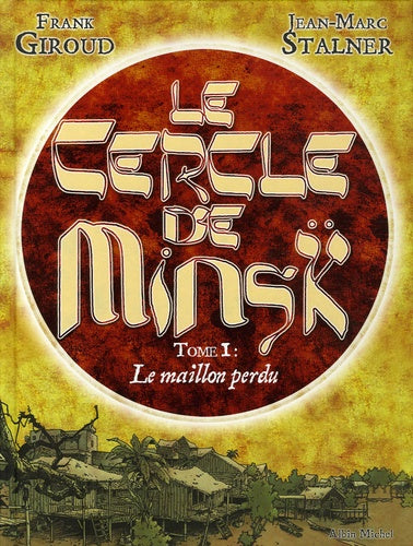 Le Cercle de Minsk - Tome 01
