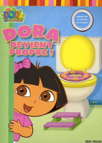 Dora devient propre !