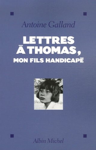 Lettres à Thomas, mon fils handicapé