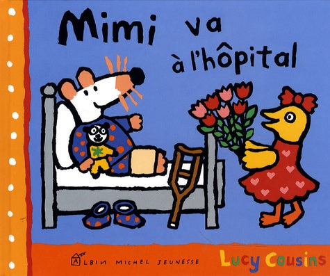 Mimi va à l'hôpital