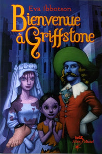 Bienvenue à Griffstone
