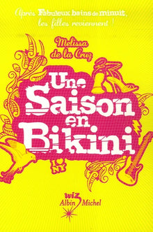 Une saison en bikini