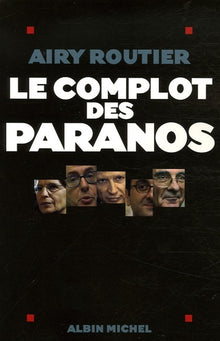 Le complot des paranos