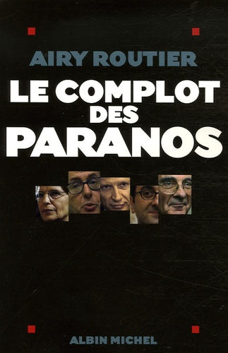 Le complot des paranos