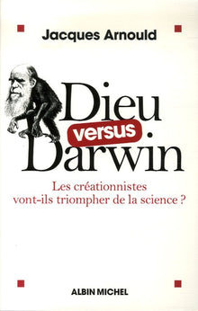 Dieu versus Darwin: Les créationnistes vont-ils triompher de la science ?