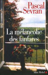 La mélancolie des fanfares