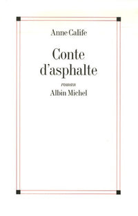 Conte d'asphalte