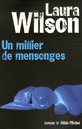Un millier de mensonges