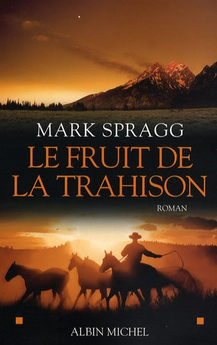 Le fruit de la trahison