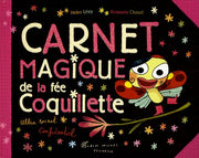 Carnet magique de la fée coquilette