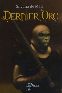 Le dernier Orc