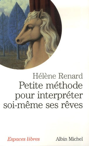 Petite méthode pour interpréter soi-même ses rêves