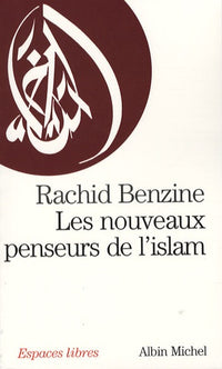Les nouveaux penseurs de l'islam