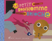 Le petit bonhomme brioche