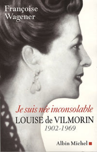 Je suis née inconsolable