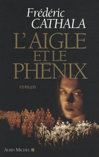 L'Aigle et le phénix
