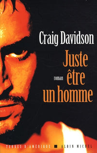 Juste être un homme