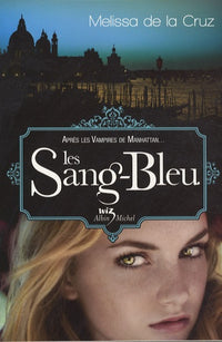 Les vampires de Manhattan - Tome 2 - Les Sang-Bleu