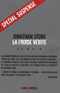 La Froide Vérité