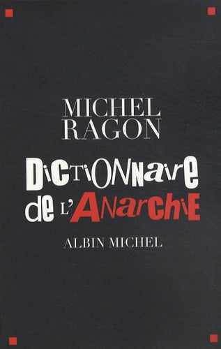 Dictionnaire de l'anarchie