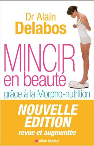 Mincir en beauté grâce à la morpho-nutrition