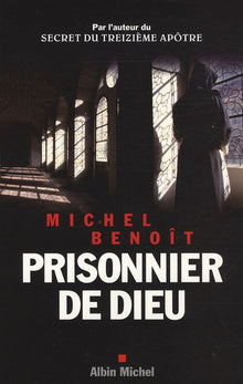Prisonnier de Dieu