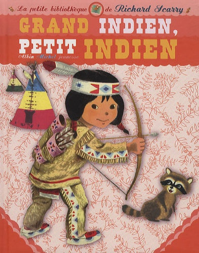 Grand Indien, petit indien