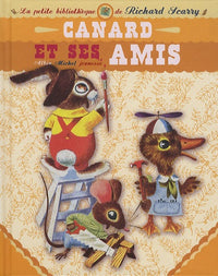 Canard et ses amis