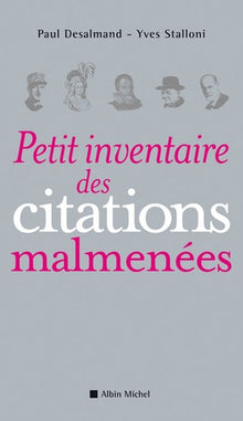 Petit inventaire des citations malmenées