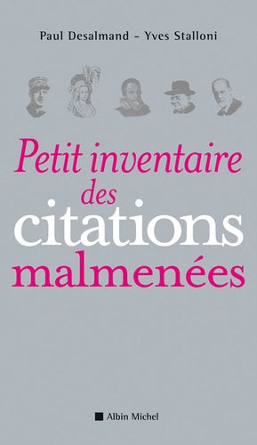 Petit inventaire des citations malmenées