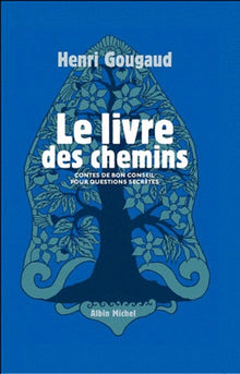 Le livre des chemins