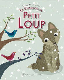 La chanson de Petit Loup