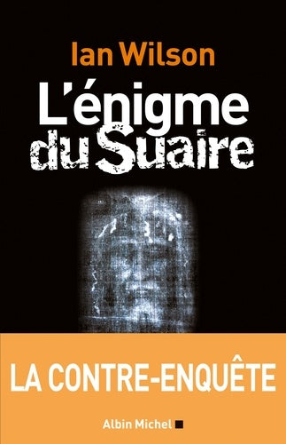 L'énigme du suaire : La contre-enquête