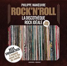 Rock'n'roll - tome 2: La discothèque rock idéale