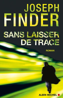sans laisser de trace