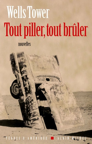 Tout piller, tout brûler