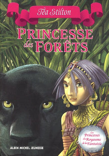 La Princesse des forêts