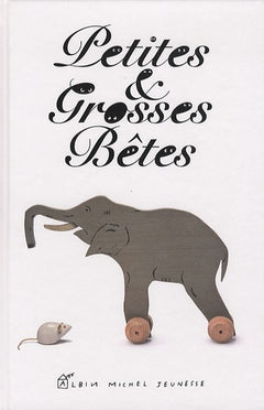Petites & Grosses Bêtes