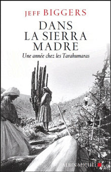 Dans la Sierra Madre