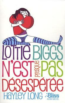 Lottie Biggs n'est presque pas désespérée