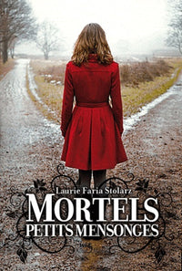 Mortels petits mensonges