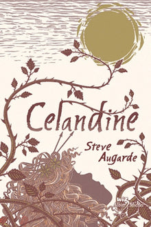 Celandine: Tome 2
