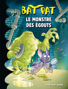 Le monstre des égouts