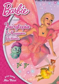 Fairytopia, Le Royaume Enchanté
