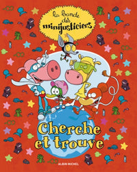 La bande des minijusticiers: Cherche et trouve