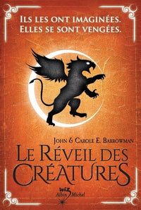 Le réveil des créatures T1