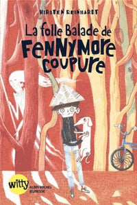 La Folle Balade de Fennymore Coupure
