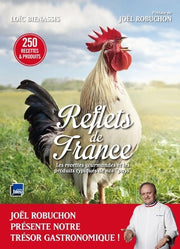 Reflets de France: Les recettes gourmandes et les produits typiques de nos "pays"
