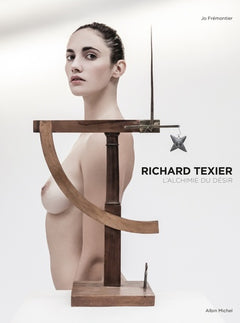 Richard Texier: L'alchimie du désir