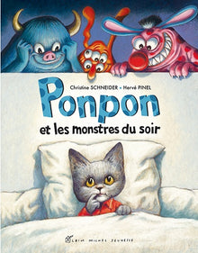 Ponpon et les monstres du soir